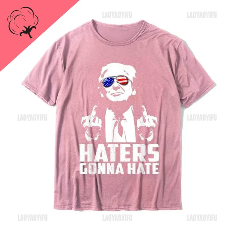 Funny Haters Gonna Hate Trump Women Cotton Tshirt President Donald Trump Middle Finger Men T-Shirt Summer New Black Humor Tees